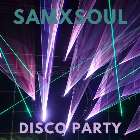 Disco Party | Boomplay Music