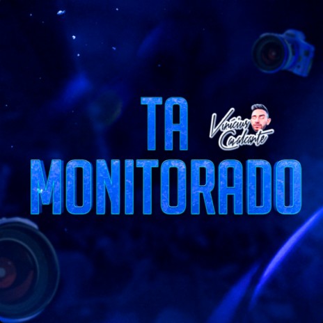 Ta Monitorado | Boomplay Music