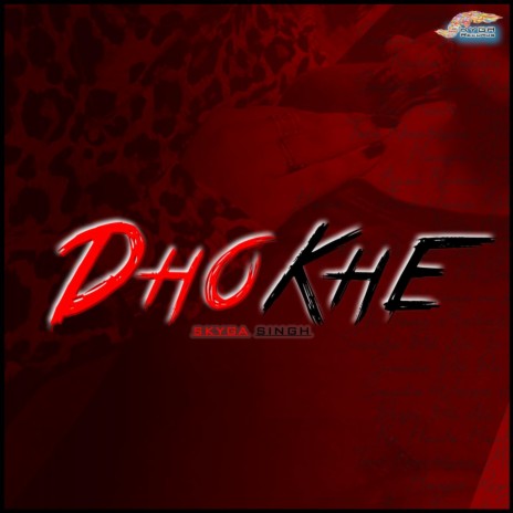 Dhokhe | Boomplay Music