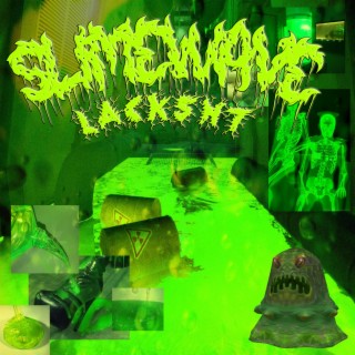 SLIMEWAVE