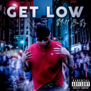 Get Low