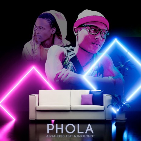 Phola ft. NjabuloMGT | Boomplay Music