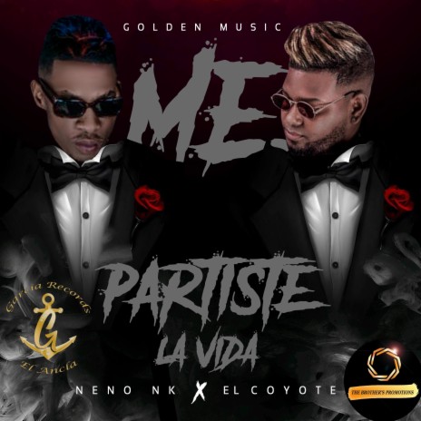 Me Partiste La Vida (Remix) ft. El Coyote | Boomplay Music