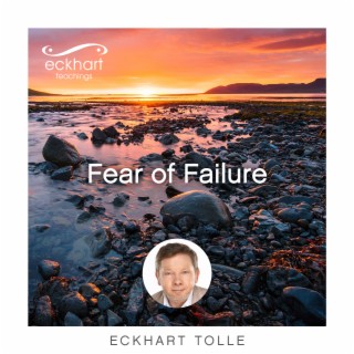 Fear of Failure