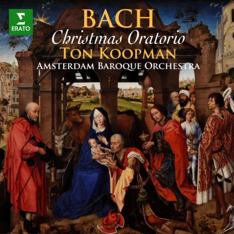 Weihnachtsoratorium, BWV 248, Pt. 2: No. 21, Chor. Ehre sei Gott in der Höhe ft. Ton Koopman & Amsterdam Baroque Choir | Boomplay Music