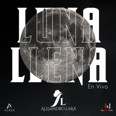 Luna Llena (En vivo) | Boomplay Music