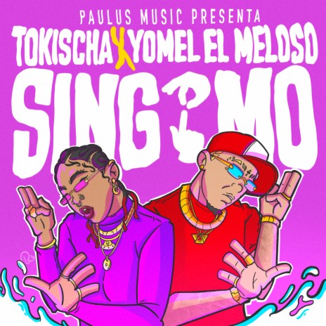 Singamo ft. Yomel El Meloso, Paulus Music & Leo RD | Boomplay Music