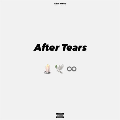 After Tears ft. Khanyisile Qha & UncleSteezy