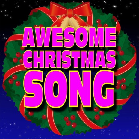 Awesome Christmas Song | Boomplay Music