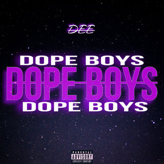 Dope Boys