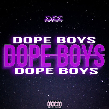 Dope Boys | Boomplay Music