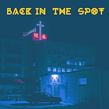 Back In The Spot ft. $cooby Band$ | Boomplay Music
