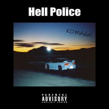 Hell Police | Boomplay Music