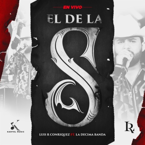El De La S (En Vivo) ft. La Decima Banda | Boomplay Music