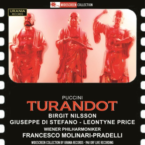 Turandot, Act III: Tu, che di gel sei cinta (Live) ft. Chor der Wiener Staatsoper, Vienna Philharmonic & Francesco Molinari-Pradelli | Boomplay Music