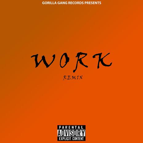 WORK ft. MaT & M.Y.I | Boomplay Music