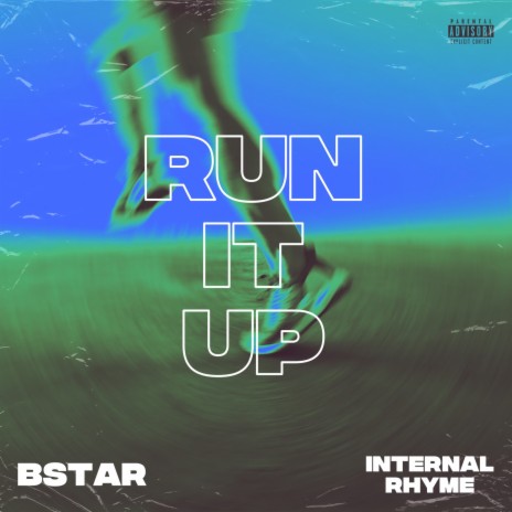 Run It Up ft. Internal Rhyme | Boomplay Music