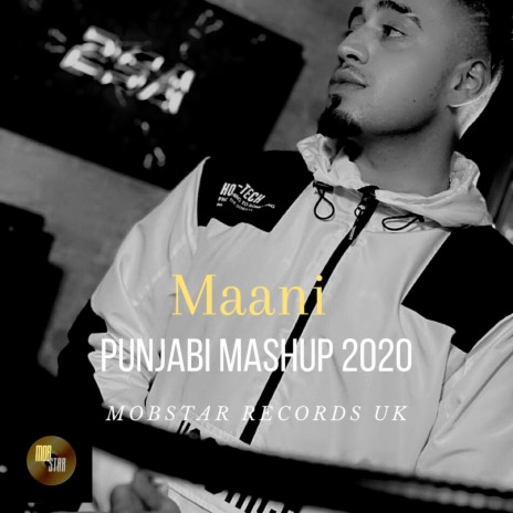 Punjabi Mashup 2020 ft. Mobstar Records UK
