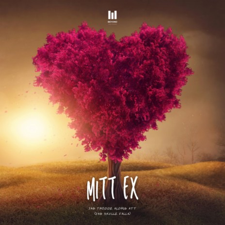 MITT EX | Boomplay Music