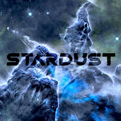 Stardust | Boomplay Music