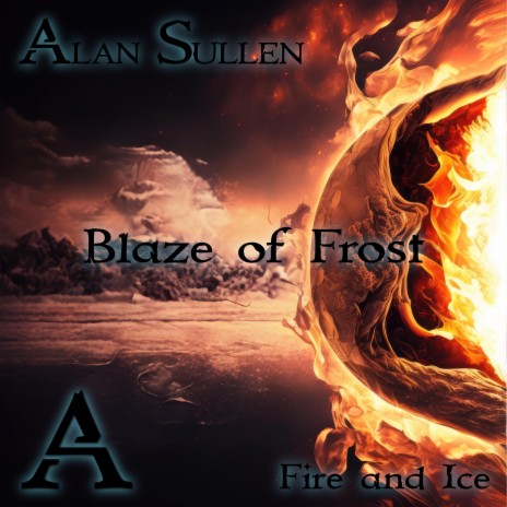 Blaze of Frost | Boomplay Music