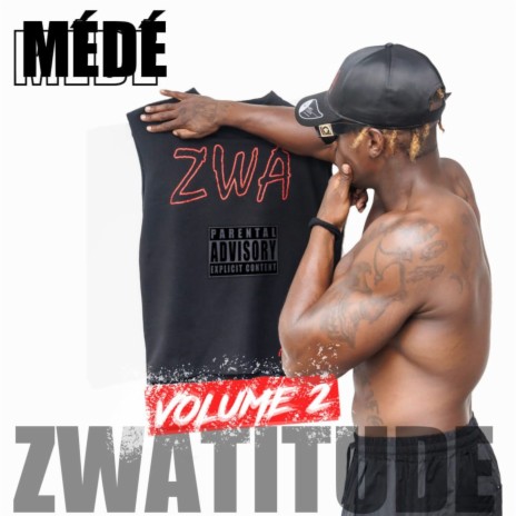 ZWATITUDE, vol. 2 | Boomplay Music