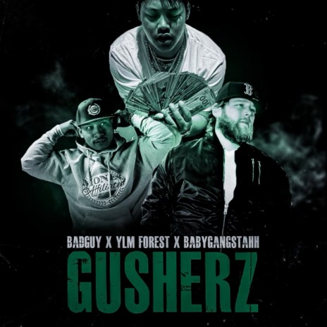 Gusherz ft. YLM Forest & Baby Gangstahh | Boomplay Music