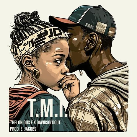 T.M.I. ft. DavidSoldOut | Boomplay Music