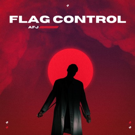 Flag Control | Boomplay Music