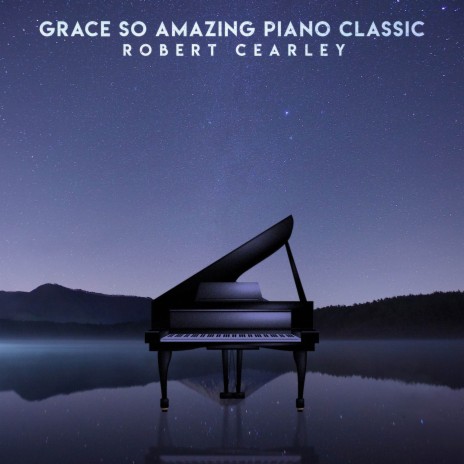 Grace so Amazing Piano Classic