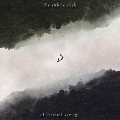 The Subtle Rush of Freefall Vertigo | Boomplay Music
