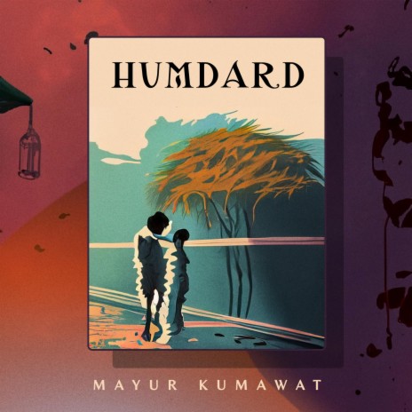 Humdard | Boomplay Music