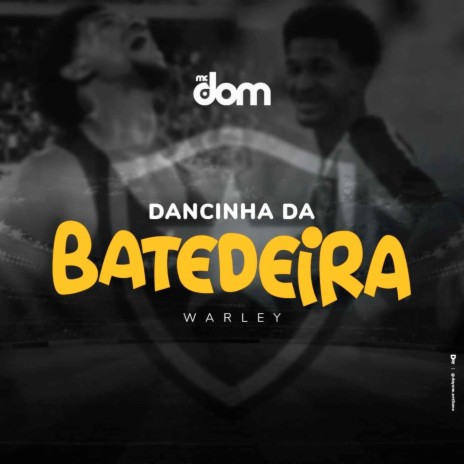 Dancinha da Batedeira (Warley)