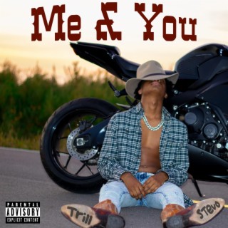 Me & You lyrics | Boomplay Music