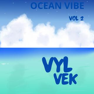 OCEAN VIBE vol 2