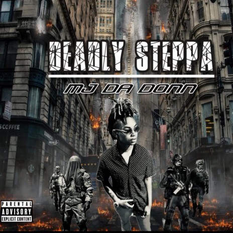 Deadly Steppa | Boomplay Music