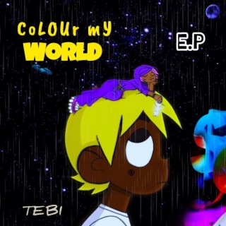 Colour my world EP