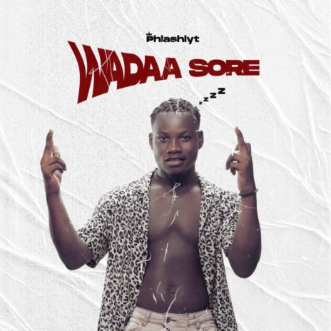 Wadaa Sore | Boomplay Music