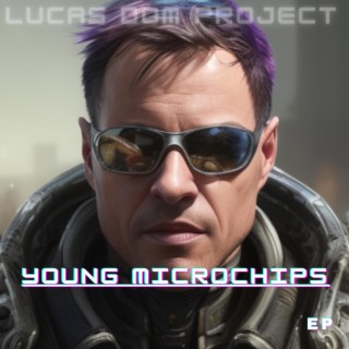 Young Microchips (Solo clean)