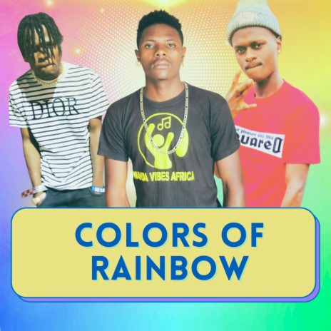 Colors of Rainbow ft. Branzy Officia & Kislesh | Boomplay Music