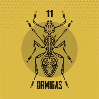 11 (Ormigas)