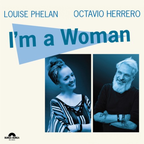 I'm a Woman ft. Octavio Herrero | Boomplay Music