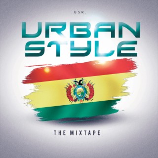 Urban Style The Mixtape