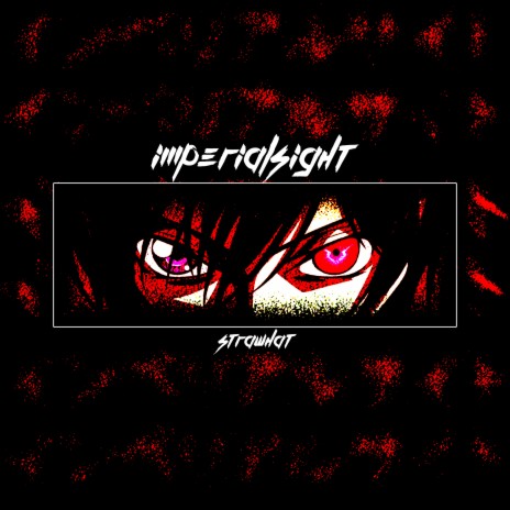 Imperialsight | Boomplay Music