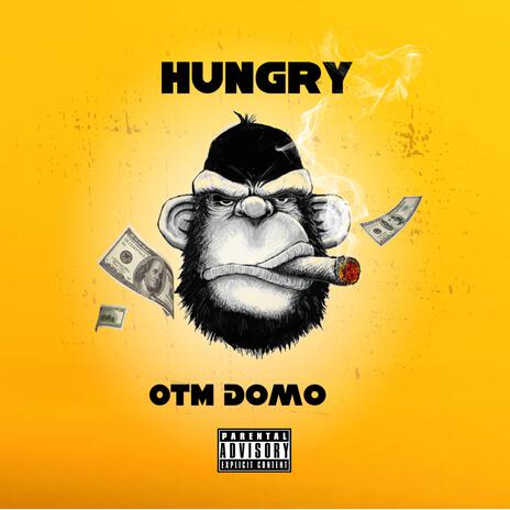 Hungry | Boomplay Music