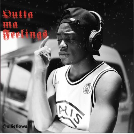 Outta ma feelings | Boomplay Music