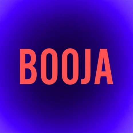 Booja | Boomplay Music