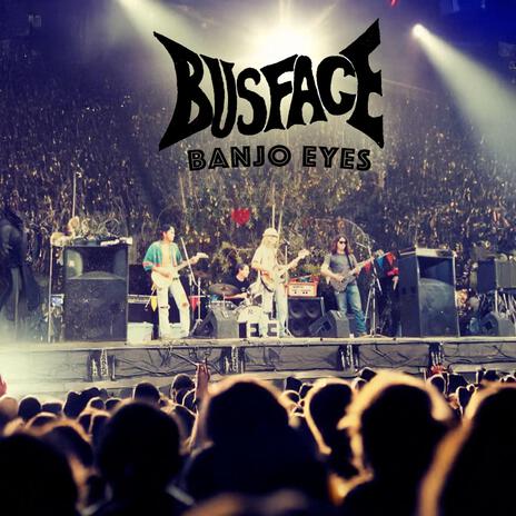 Banjo Eyes ft. Busface | Boomplay Music