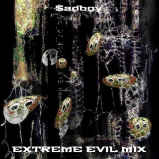 Extreme Evil Mix