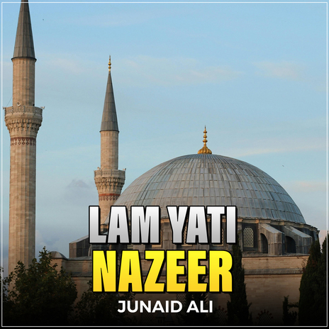 Lam Yati Nazeer | Boomplay Music